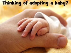 Thinking of adopting a baby