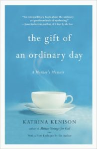 Gift of an Ordinary Day