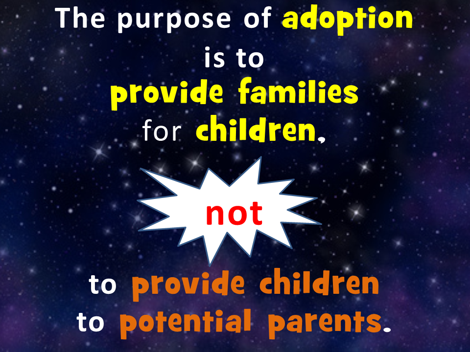 The purpose of adoption