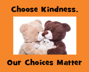 choose-kindness-today-our-choices-matter