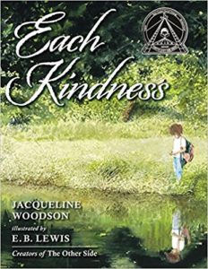 choose-kindness-today-our-choices-matter-Each-Kindness-Jaqueline-Woodson