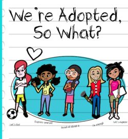 book-it-new-titles-to-add-to-your-family-adoption-library-We're-Adopted-So-What