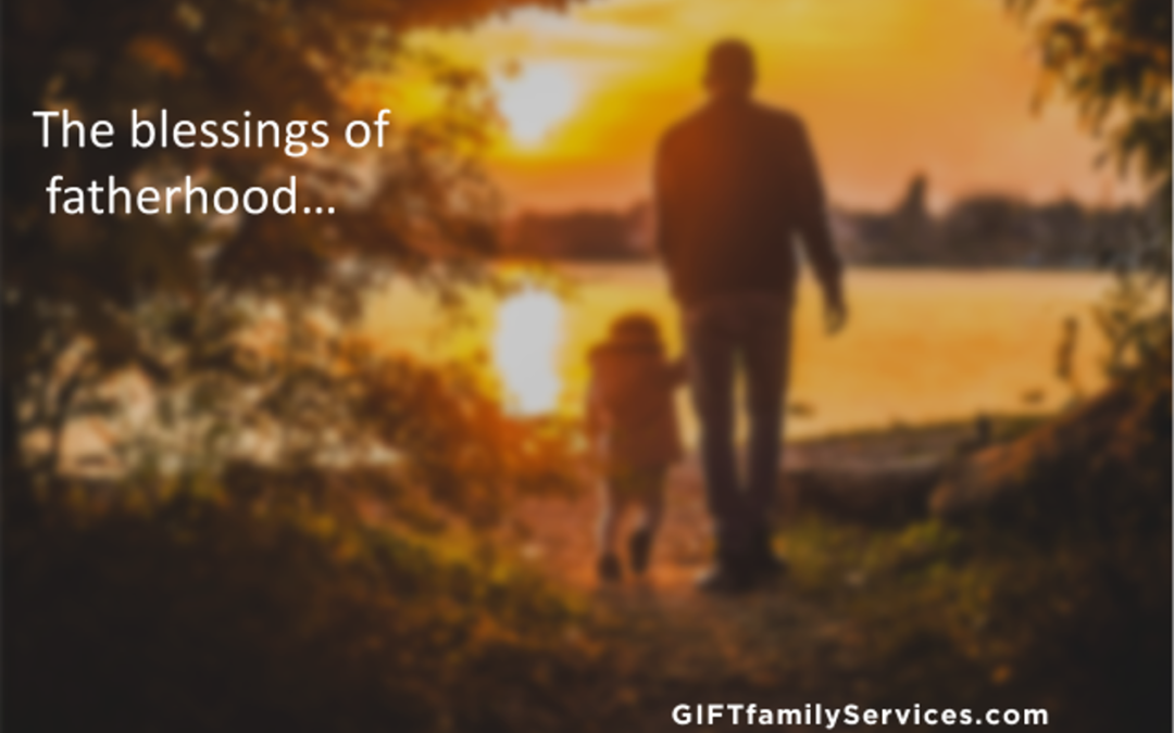 The Blessings of Fatherhood