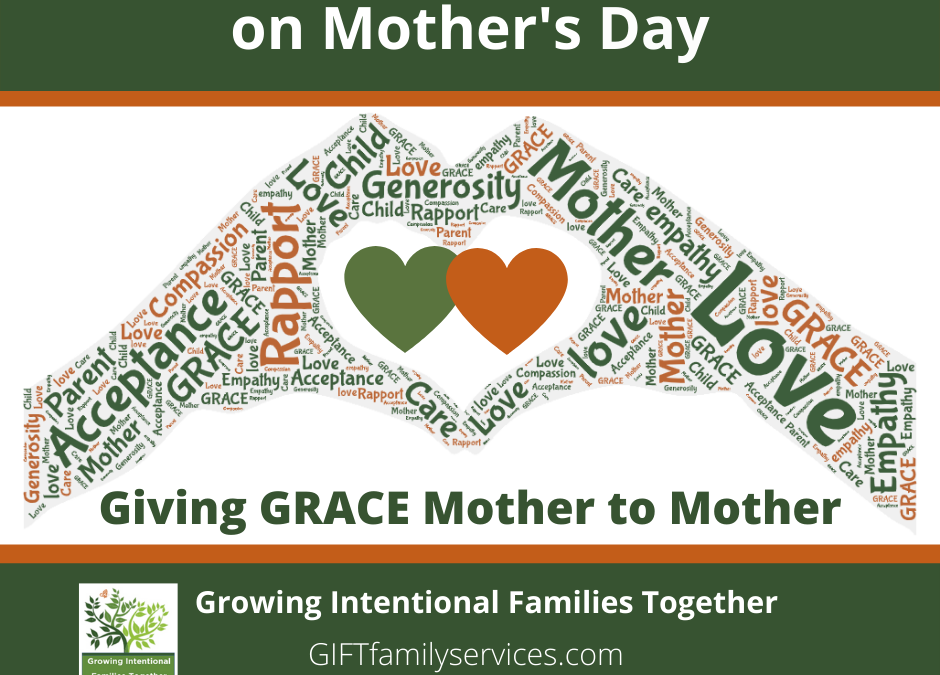 Offering GRACE Mother to Mother on Mother’s Day