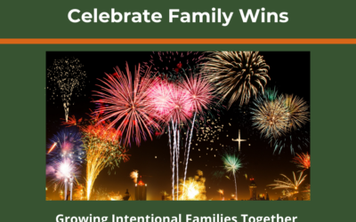 Celebrate Family Wins: Start the Year on a Positive Note