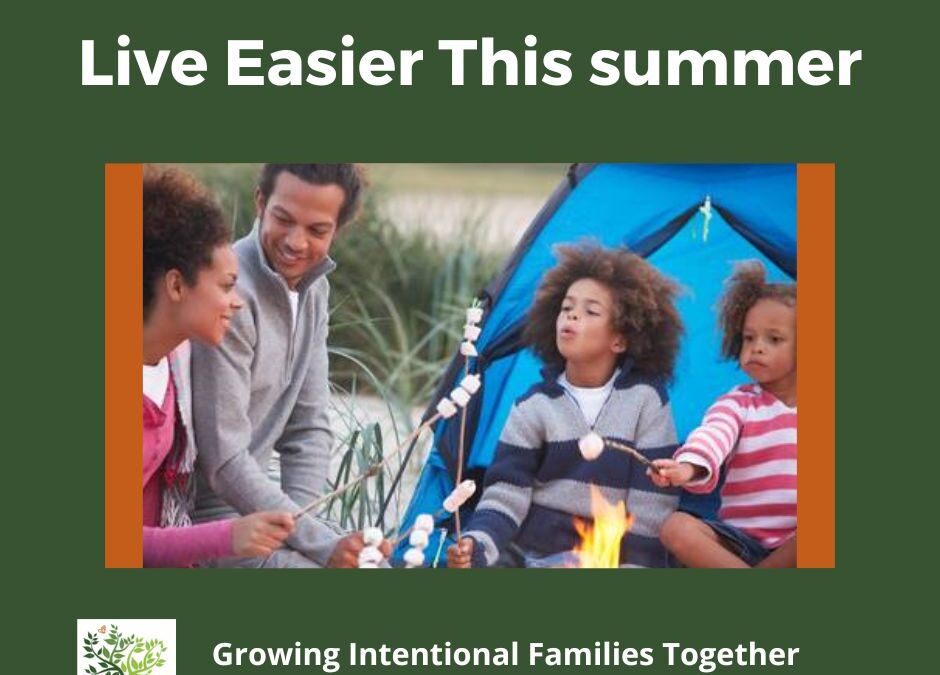 Ways Your Family Can Live Easier This Summer