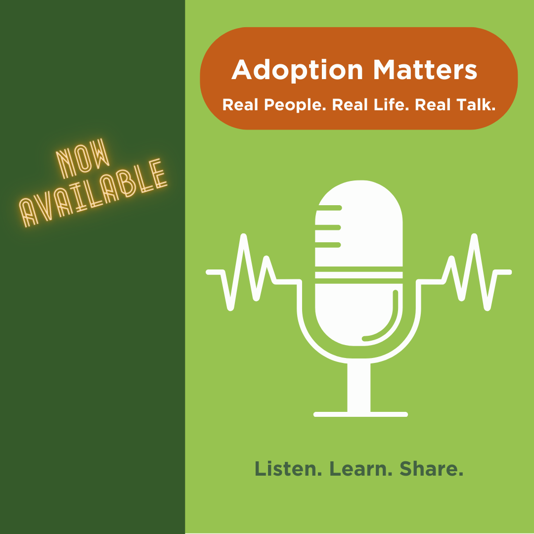 Adoption Matters Coming Soon