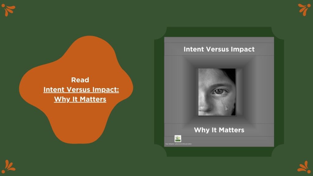 Intent Versus Impact