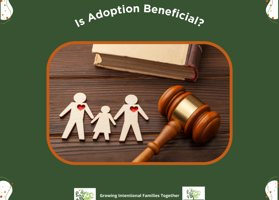 Is Adoption Beneficial?