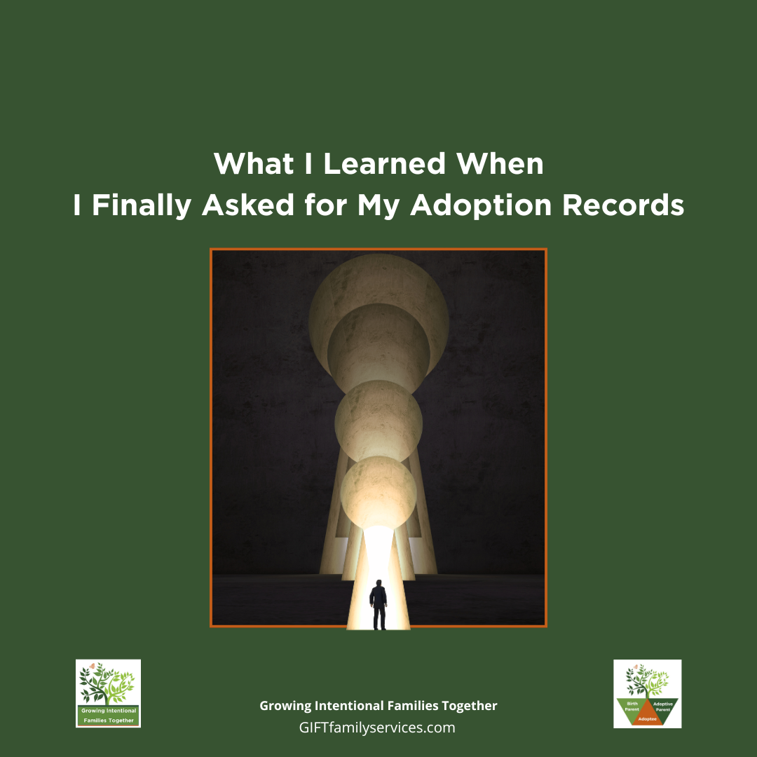 Unlocking My Story: What I Learned When I Finally Asked for My Adoption Records